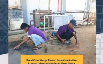 Kreatifitas Warga Binaan Lapas Narkotika Rumbai, Mampu Membuat Plang Nama