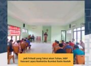 Jadi Pribadi yang Takut akan Tuhan, WBP Nasrani Lapas Narkotika Rumbai Rutin Ibadah