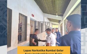 Lapas Narkotika Rumbai Gelar Razia Insidentil Secara Rutin