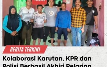 Kolaborasi Karutan, KPR dan Polisi Berhasil Akhiri Pelarian Warga Binaan