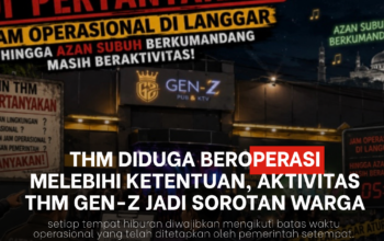 THM Diduga Beroperasi Melebihi Ketentuan, Aktivitas THM Gen-Z Jadi Sorotan Warga