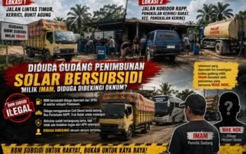 Dua Gudang Diduga Menampung Solar Bersubsidi di Pangkalan Kerinci, Polisi dan Pertamina Diminta Menelusuri