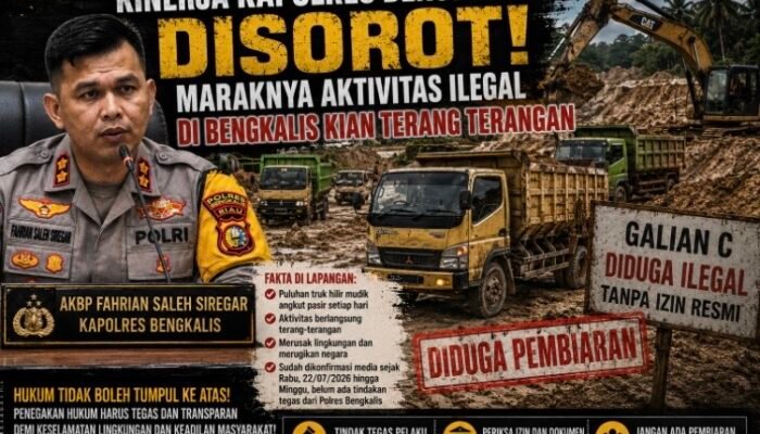 Sorotan Publik Menguat, Dugaan Pembiaran Galian C Ilegal di Wilayah Hukum Polres Bengkalis Cederai Kepercayaan terhadap Penegakan Hukum