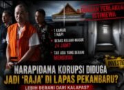 Dugaan Perlakuan Khusus di Lapas Pekanbaru Disorot, Pengamat Hukum Minta Klarifikasi